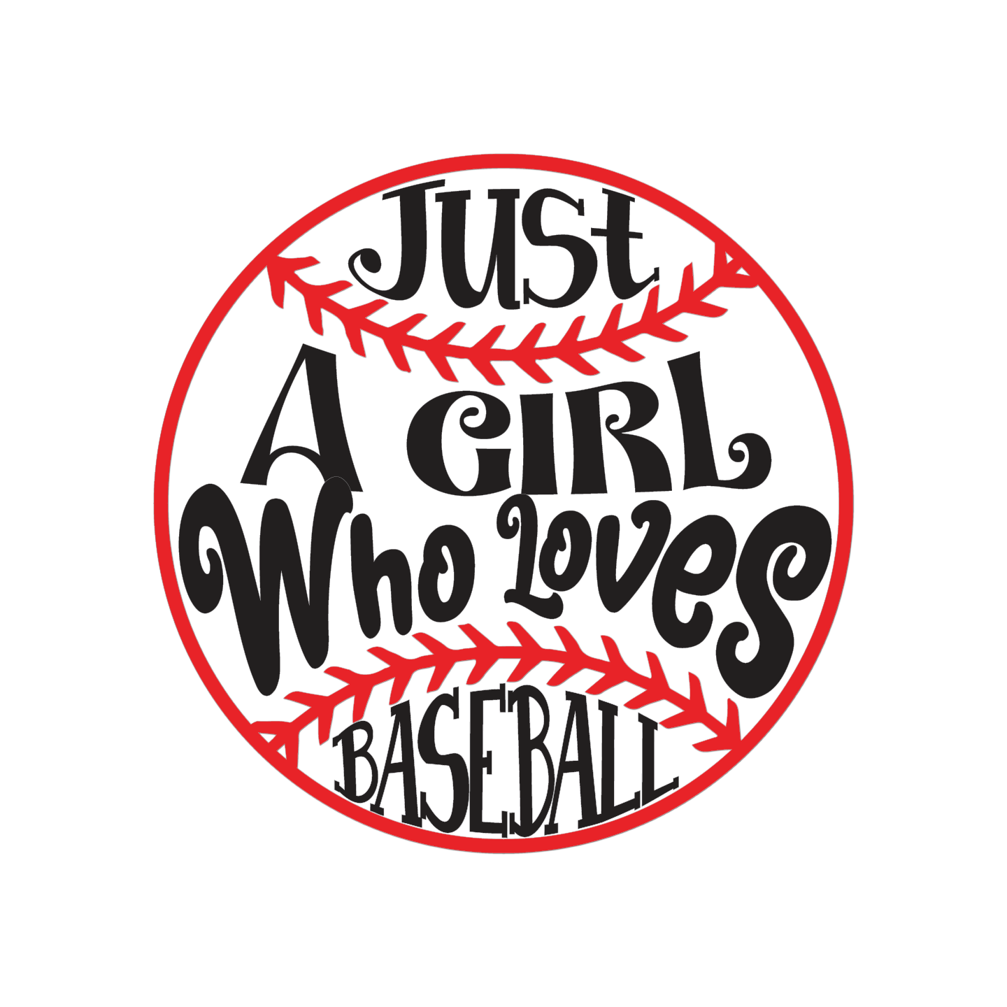 Just a Girl Who Loves Baseball Trading Pin